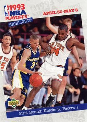 #178 First Round: Knicks 3, Pacers 1 - Indiana Pacers / New York Knicks - 1993-94 Upper Deck Basketball