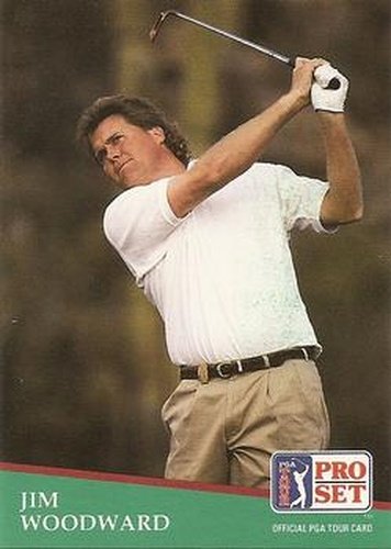 #178 Jim Woodward - 1991 Pro Set PGA Tour Golf