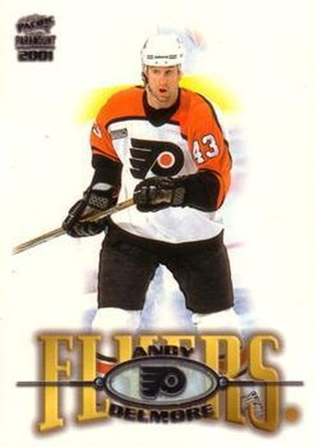 #178 Andy Delmore - Philadelphia Flyers - 2000-01 Pacific Paramount Hockey