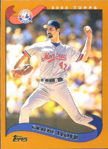 #178 Graeme Lloyd - Montreal Expos - 2002 Topps Baseball