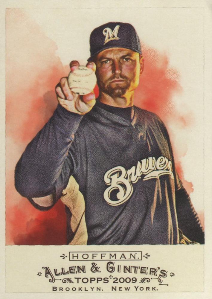 #179 Trevor Hoffman - Milwaukee Brewers - 2009 Topps Allen & Ginter Baseball
