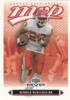 #179 Derrick Blaylock - Kansas City Chiefs - 2003 Upper Deck MVP Football