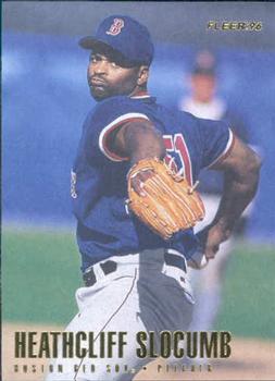 #U17 Heathcliff Slocumb - Boston Red Sox - 1996 Fleer Update Baseball