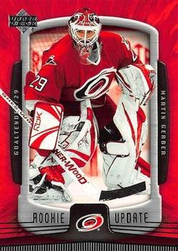 #17 Martin Gerber - Carolina Hurricanes - 2005-06 Upper Deck Rookie Update Hockey