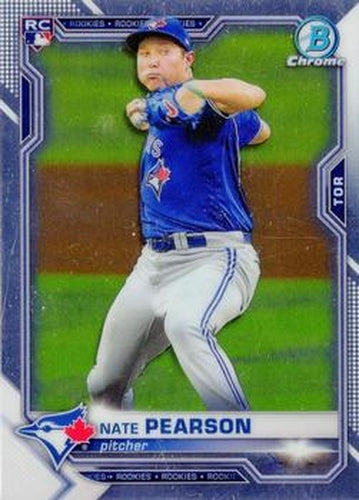 #17 Nate Pearson - Toronto Blue Jays - 2021 Bowman Chrome Baseball