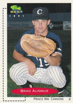 #17 Brad Ausmus - Prince William Cannons - 1991 Classic Best Baseball