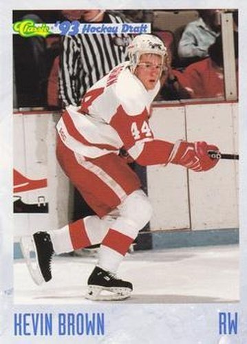 #17 Kevin Brown - Detroit Junior Red Wings - 1993 Classic '93 Hockey Draft Hockey