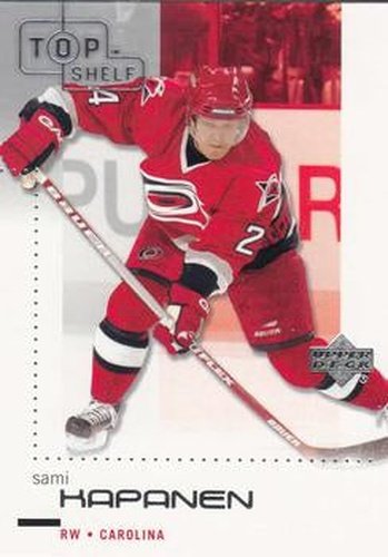 #17 Sami Kapanen - Carolina Hurricanes - 2002-03 Upper Deck Top Shelf Hockey