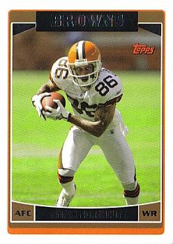 #180 Dennis Northcutt - Cleveland Browns - 2006 Topps Football