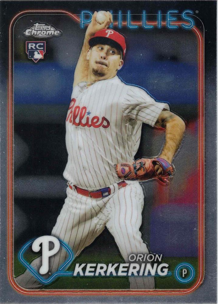 #180 Orion Kerkering - Philadelphia Phillies - 2024 Topps Chrome Baseball