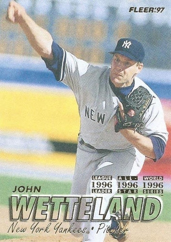 #180 John Wetteland - New York Yankees - 1997 Fleer Baseball