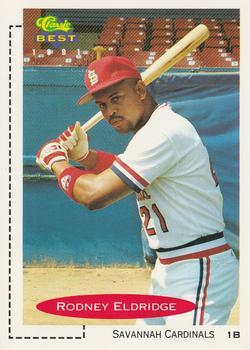 #180 Rodney Eldridge - Savannah Cardinals - 1991 Classic Best Baseball