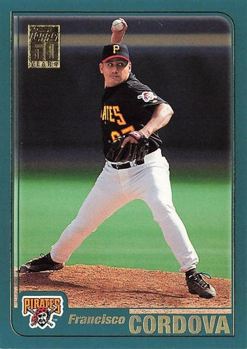 #181 Francisco Cordova - Pittsburgh Pirates - 2001 Topps Baseball
