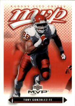 #182 Tony Gonzalez - Kansas City Chiefs - 2003 Upper Deck MVP Football