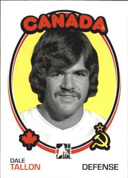 #182 Dale Tallon - Canada - 2009-10 In The Game 1972 The Year In Hockey