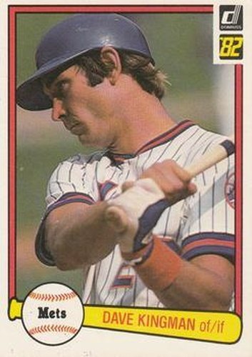 #182 Dave Kingman - New York Mets - 1982 Donruss Baseball