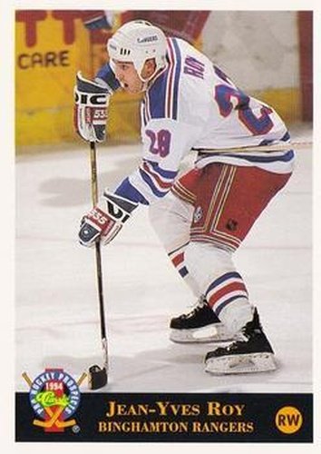 #182 Jean-Yves Roy - Binghamton Rangers - 1994 Classic Pro Hockey Prospects Hockey