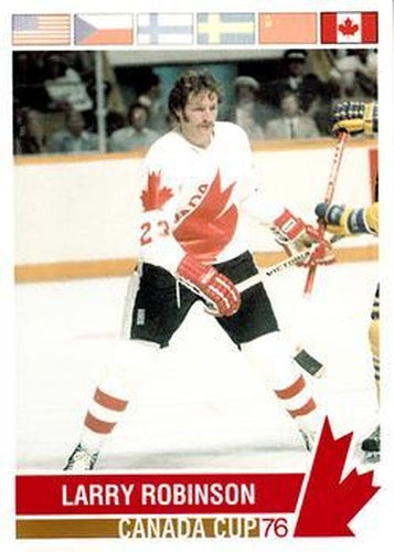 #182 Larry Robinson - Canada - 1992 Future Trends '76 Canada Cup Hockey