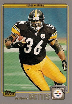 #182 Jerome Bettis - Pittsburgh Steelers - 2001 Topps Football