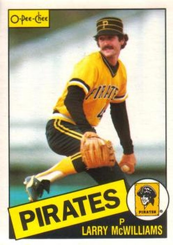 #183 Larry McWilliams - Pittsburgh Pirates - 1985 O-Pee-Chee Baseball