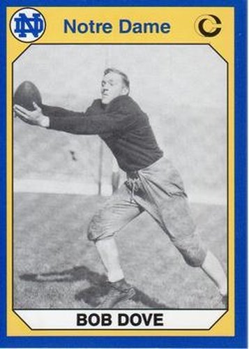 #183 Bob Dove - Notre Dame Fighting Irish - 1990 Collegiate Collection Notre Dame Football
