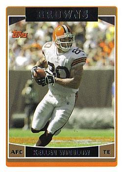 #183 Kellen Winslow - Cleveland Browns - 2006 Topps Football