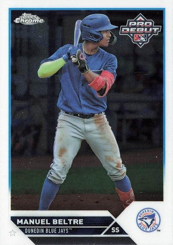 #PDC-183 Manuel Beltre - Dunedin Blue Jays - 2023 Topps Pro Debut - Chrome Baseball