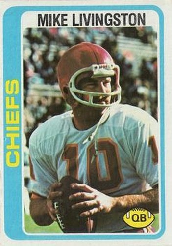 #183 Mike Livingston - Kansas City Chiefs - 1978 Topps Football