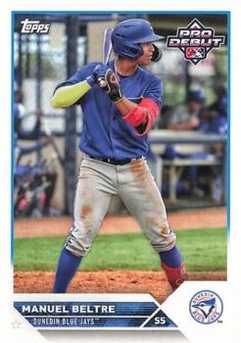 #PD-183 Manuel Beltre - Dunedin Blue Jays - 2023 Topps Pro Debut Baseball