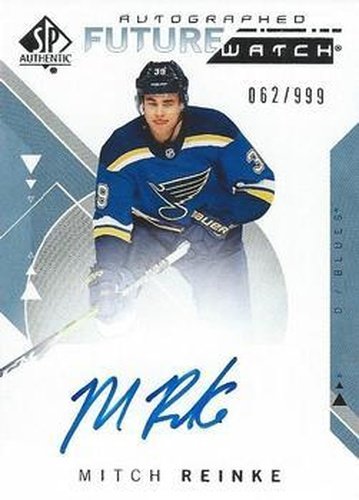 #184 Mitch Reinke - St. Louis Blues - 2018-19 SP Authentic Hockey