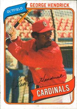 #184 George Hendrick - St. Louis Cardinals - 1980 O-Pee-Chee Baseball