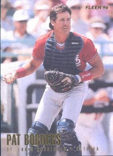 #U184 Pat Borders - St. Louis Cardinals - 1996 Fleer Update Baseball