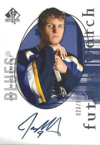 #185 Jay McClement - St. Louis Blues - 2005-06 SP Authentic Hockey