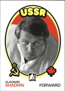 #185 Vladimir Shadrin - USSR - 2009-10 In The Game 1972 The Year In Hockey