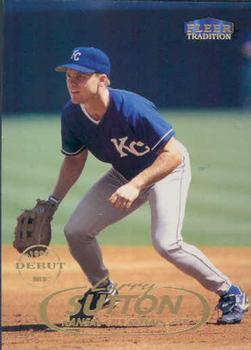 #185 Larry Sutton - Kansas City Royals - 1998 Fleer Tradition Baseball