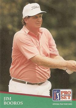 #185 Jim Booros - 1991 Pro Set PGA Tour Golf