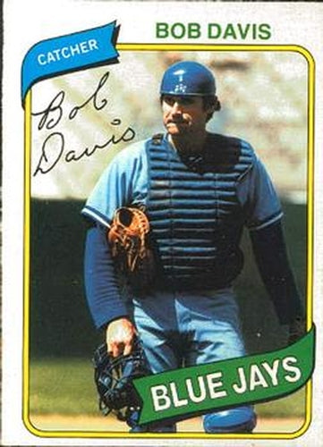 #185 Bob Davis - Toronto Blue Jays - 1980 O-Pee-Chee Baseball