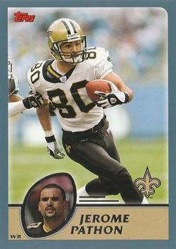 #186 Jerome Pathon - New Orleans Saints - 2003 Topps Football