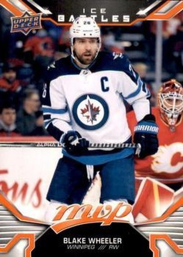 #186 Blake Wheeler - Winnipeg Jets - 2022-23 Upper Deck MVP - Ice Battles Hockey
