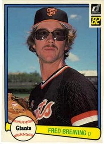 #186 Fred Breining - San Francisco Giants - 1982 Donruss Baseball