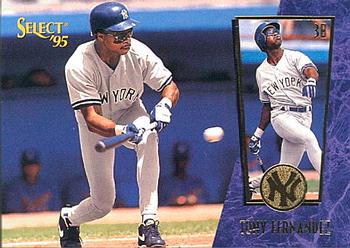 #188 Tony Fernandez - New York Yankees - 1995 Select Baseball