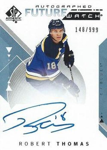 #188 Robert Thomas - St. Louis Blues - 2018-19 SP Authentic Hockey