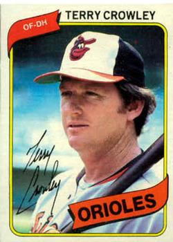 #188 Terry Crowley - Baltimore Orioles - 1980 Topps Baseball