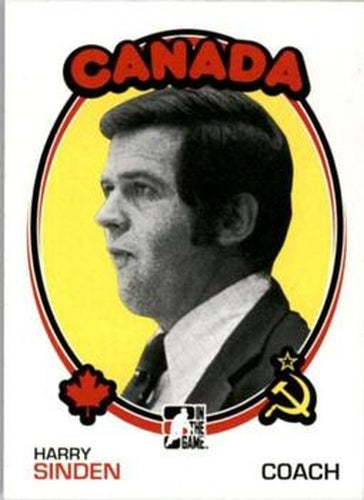 #188 Harry Sinden - Canada - 2009-10 In The Game 1972 The Year In Hockey