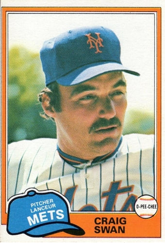 #189 Craig Swan - New York Mets - 1981 O-Pee-Chee - Gray Back Baseball