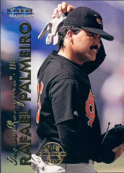 #18 Rafael Palmeiro - Texas Rangers - 1999 Fleer Tradition Baseball