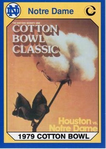 #18 1979 Cotton Bowl - Notre Dame Fighting Irish - 1990 Collegiate Collection Notre Dame Football