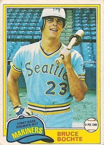 #18 Bruce Bochte - Seattle Mariners - 1981 O-Pee-Chee - Gray Back Baseball