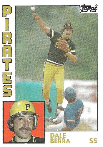 #18 Dale Berra - Pittsburgh Pirates - 1984 Topps Baseball