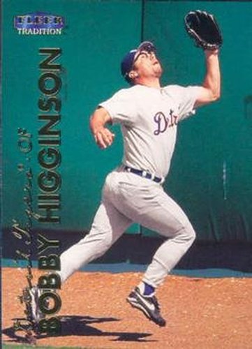 #190 Bobby Higginson - Detroit Tigers - 1999 Fleer Tradition Baseball